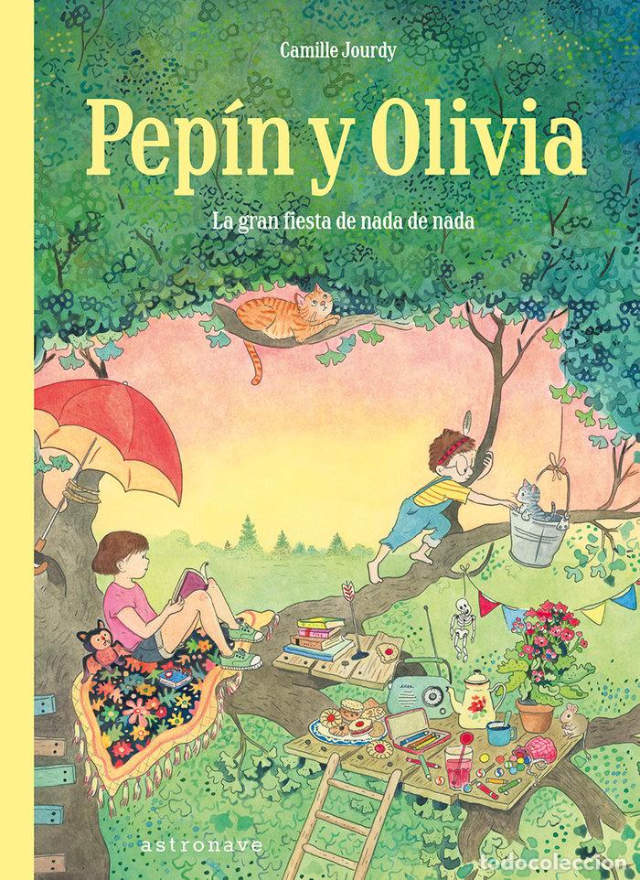 B&uuml;cher: PEPIN Y OLIVIA - CAMILLE JOURDY