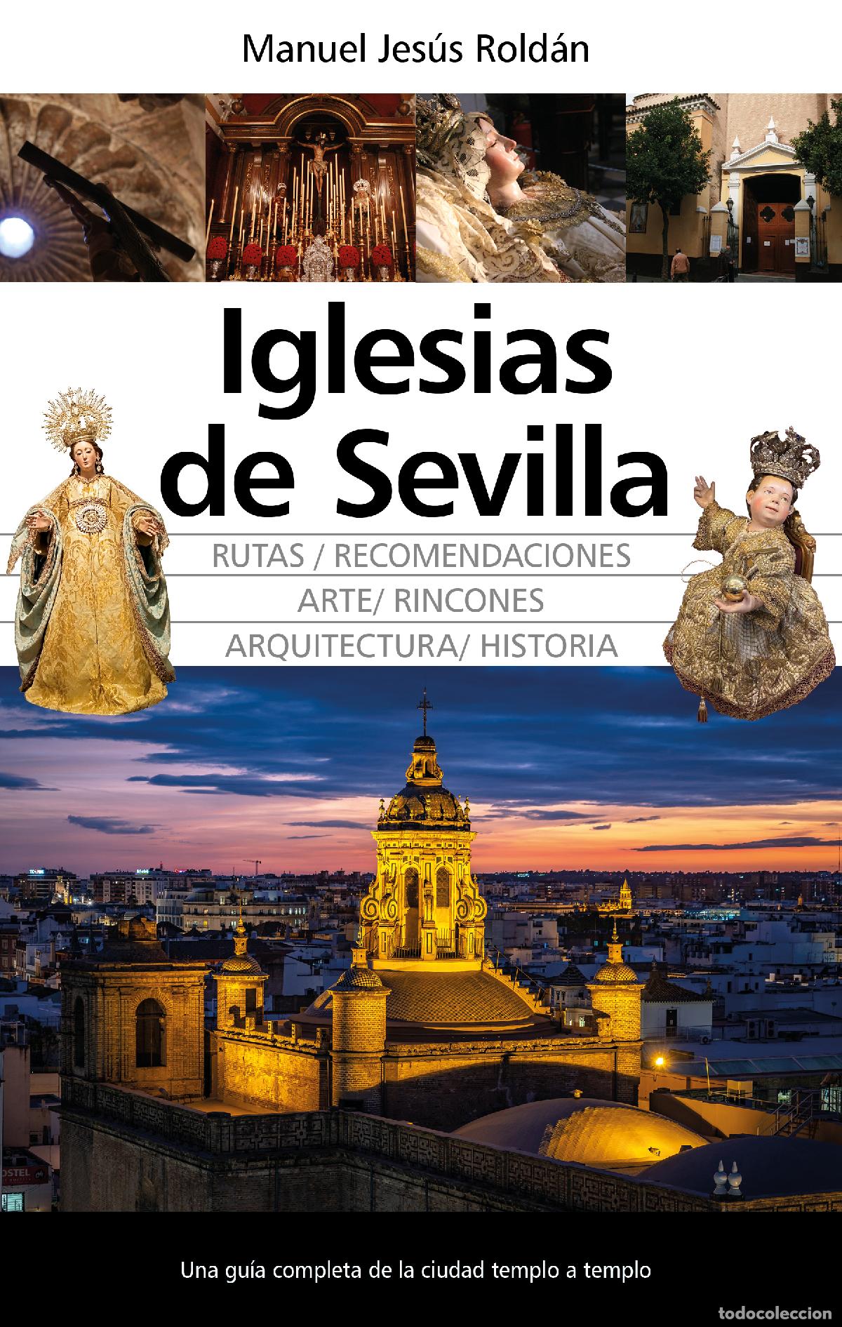 books: IGLESIAS DE SEVILLA - Rold&aacute;n, Manuel Jes&uacute;s