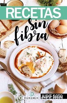 books: RECETAS SIN FIBRA - SOTO HERNANDEZ, JUDIT