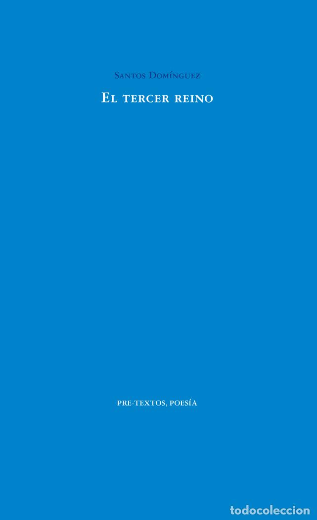 Livros: EL TERCER REINO - DOMINGUEZ RAMOS, SANTOS
