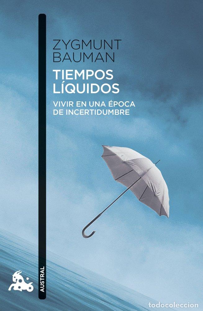 Livros: TIEMPOS LIQUIDOS - ZYGMUNT BAUMAN