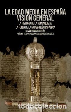 Libros: LA EDAD MEDIA EN ESPA&Ntilde;A. VISI&Oacute;N GENERAL Ces&aacute;reo Jarabo Jord&aacute;n Editorial SND 2026 LIBRO NUEVO EAN979