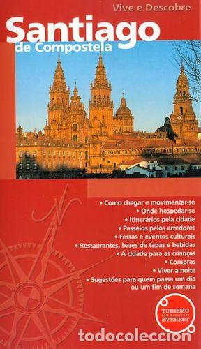 Libros: VIVE E DESCOBRE SANTIAGO DE COMPOSTELA - Formigo Couceiro, Jos&eacute;