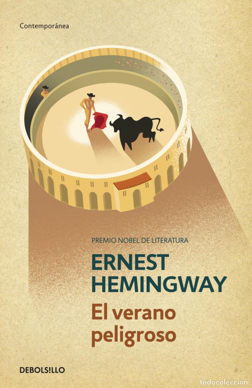 Libros: EL VERANO PELIGROSO - Hemingway, Ernest