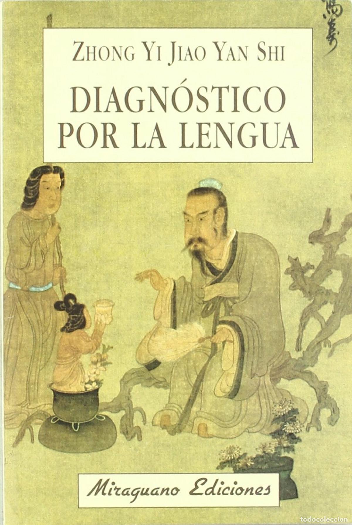 Libros: DIAGNOSTICO POR LA LENGUA - Zhong Yi Jiao Yan Shi