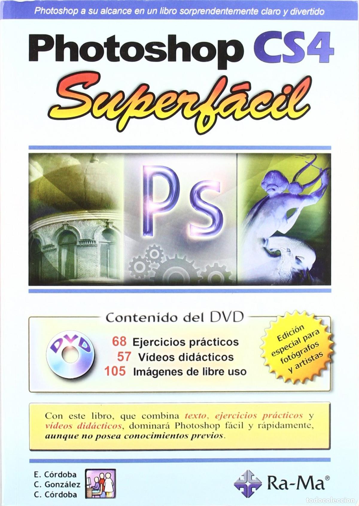 Libros: PHOTOSHOP CS4: SUPERFACIL (+DVD) - Cordoba, E