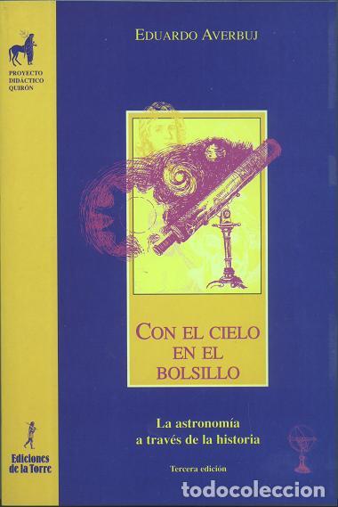 Libros: CON EL CIELO EN EL BOLSILLO. ASTRONOMIA A TRAVES H&ordf; - Averbuj, Eduardo