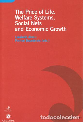 Livres: THE PRICE OF LIFEWELFARE SYSTEMS, SOCIAL NETS AND ECONOMIC GROWTH - VV.AA.