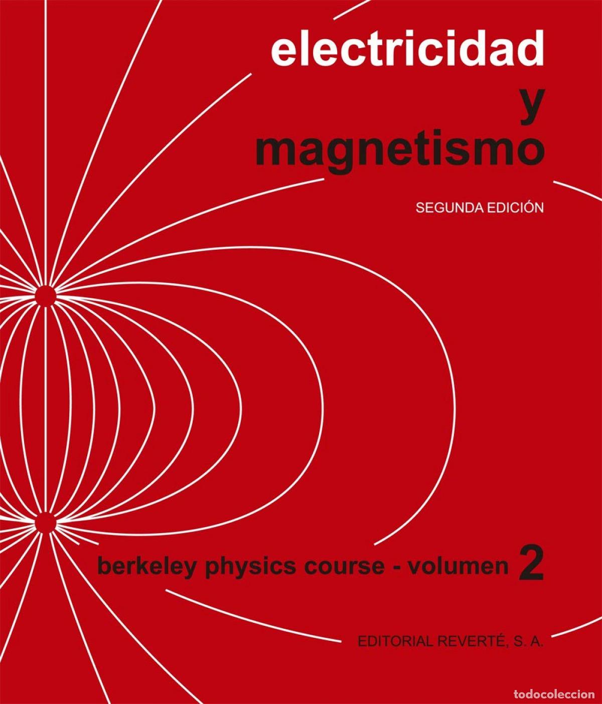 Libri: ELECTRICIDAD Y MAGNETISMO - VV.AA Traducci&oacute;n: PUJAL CARRERA, MARCOS