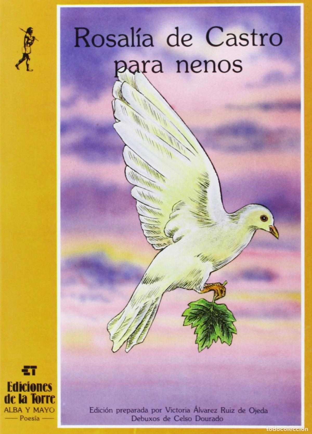 Libros: ROSALIA DE CASTRO PARA NENOS - Alvarez Ruiz De Ojeda, Victoria