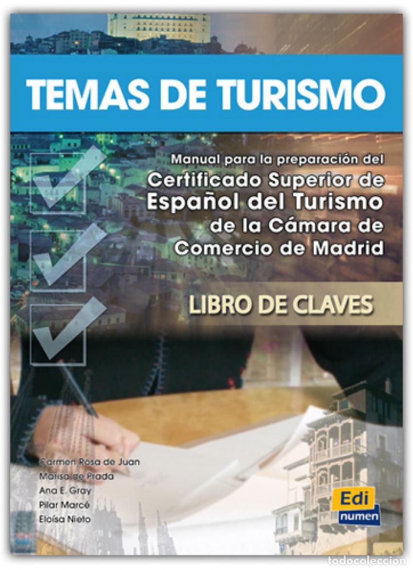 Libri: TEMAS DE TURISMO - LIBRO DE CLAVES - Marisa de Prada, Carmen Rosa De Juan, Pilar Marc&eacute;, Eloisa Nieto
