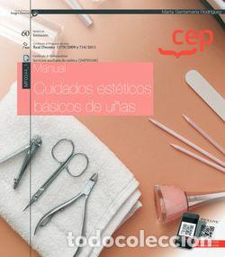 Livros: MANUAL. CUIDADOS EST&Eacute;TICOS B&Aacute;SICOS DE U&Ntilde;AS (MF0344_1). CERTIFICADOS DE PROFESION - Santamaria Rodr&iacute;g