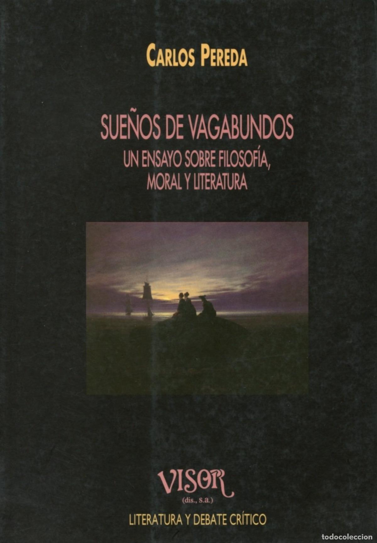 books: SUE&Ntilde;OS DE VAGABUNDOS - Pereda, Carlos