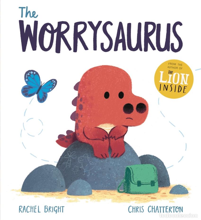 Livres: THE WORRYSAURUS - Bright, Rachel