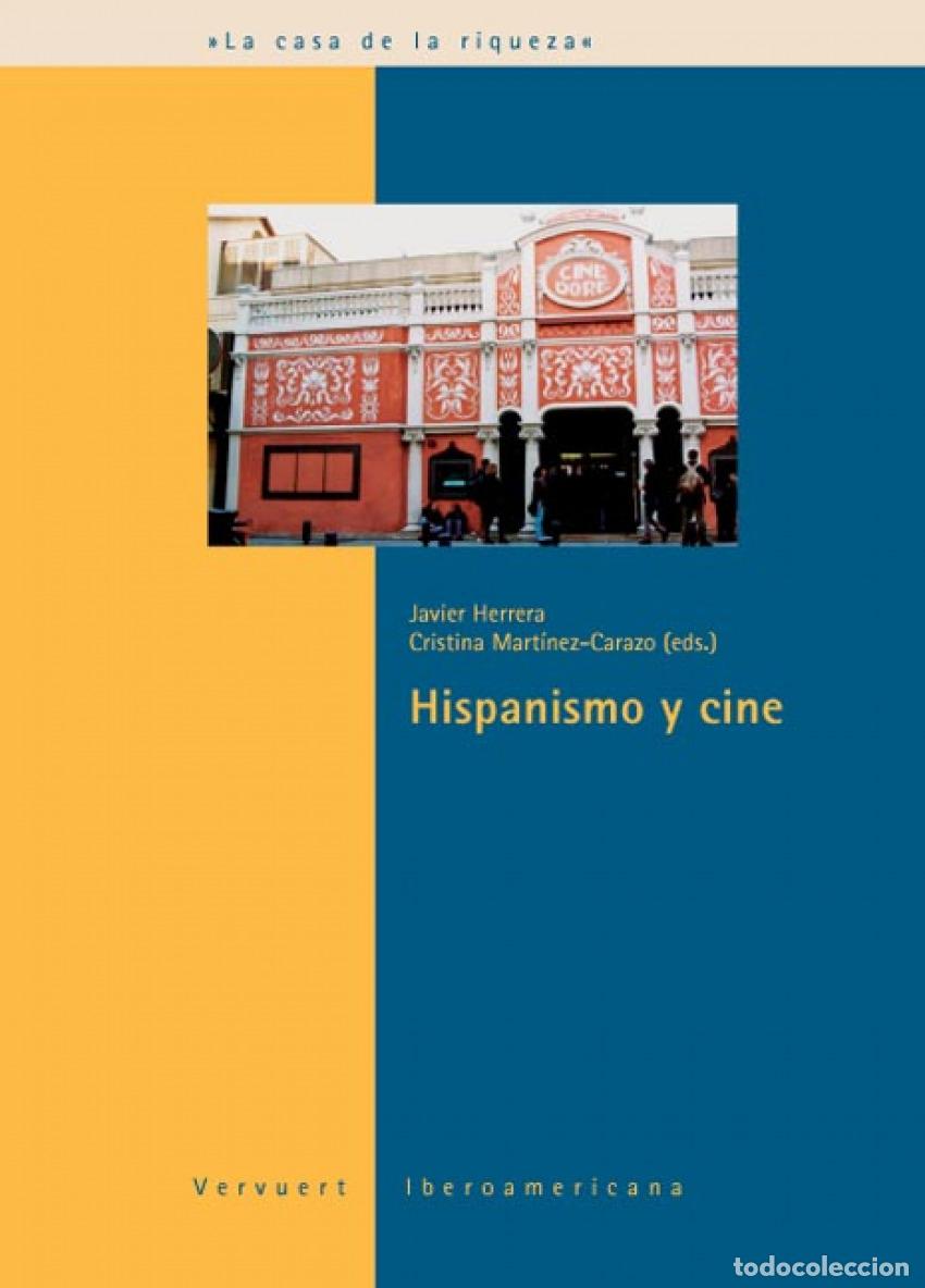 Livres: HISPANISMO Y CINE - Herrera, Javier