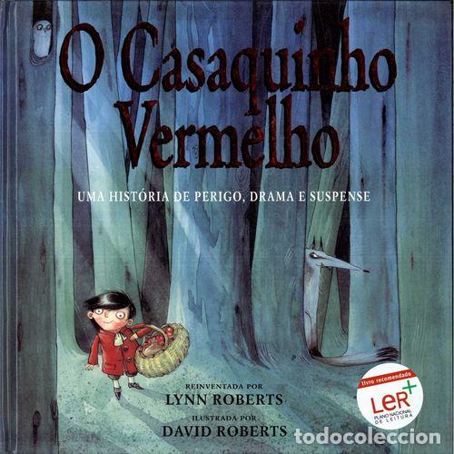 books: (PORT).CASAQUINHO VERMELHO UMA HISTORIA DE PERIGO - VV.AA.
