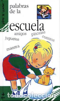 books: PALABRAS DE LA ESCUELA - Bussolati, Emanuela