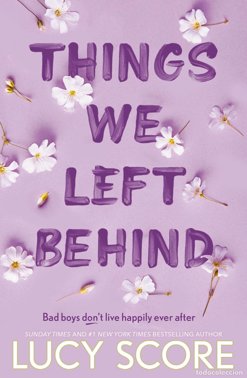 Livros: THINGS WE LEFT BEHIND - Score, Lucy
