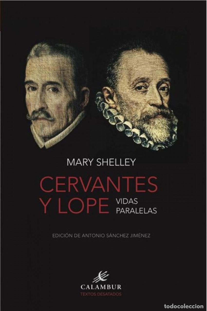 Livres: CERVANTES Y LOPE - Mary Shelley