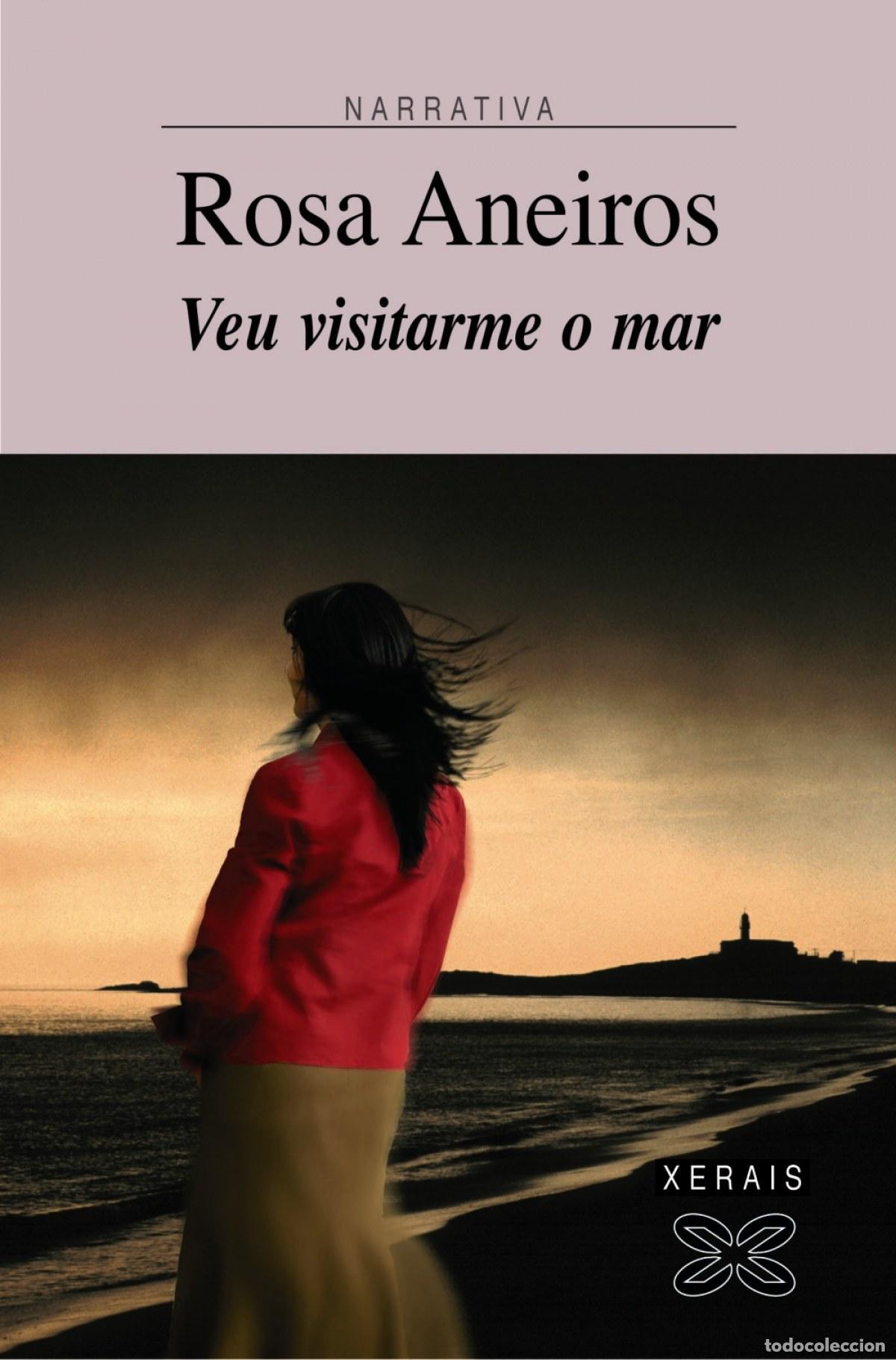 Livres: VEU VISITARME O MAR - Aneiros, Rosa