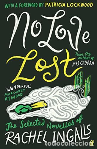 Livres: NO LOVE LOST - INGALLS, RACHEL