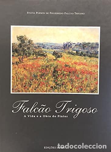 Libros: FALC&Atilde;O TRIGOSO - Trigoso, Sylvia Purwin de Figueiredo Falc&atilde;o