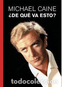 B&uuml;cher: DE QUE SE TRATA - CAINE, MICHAEL