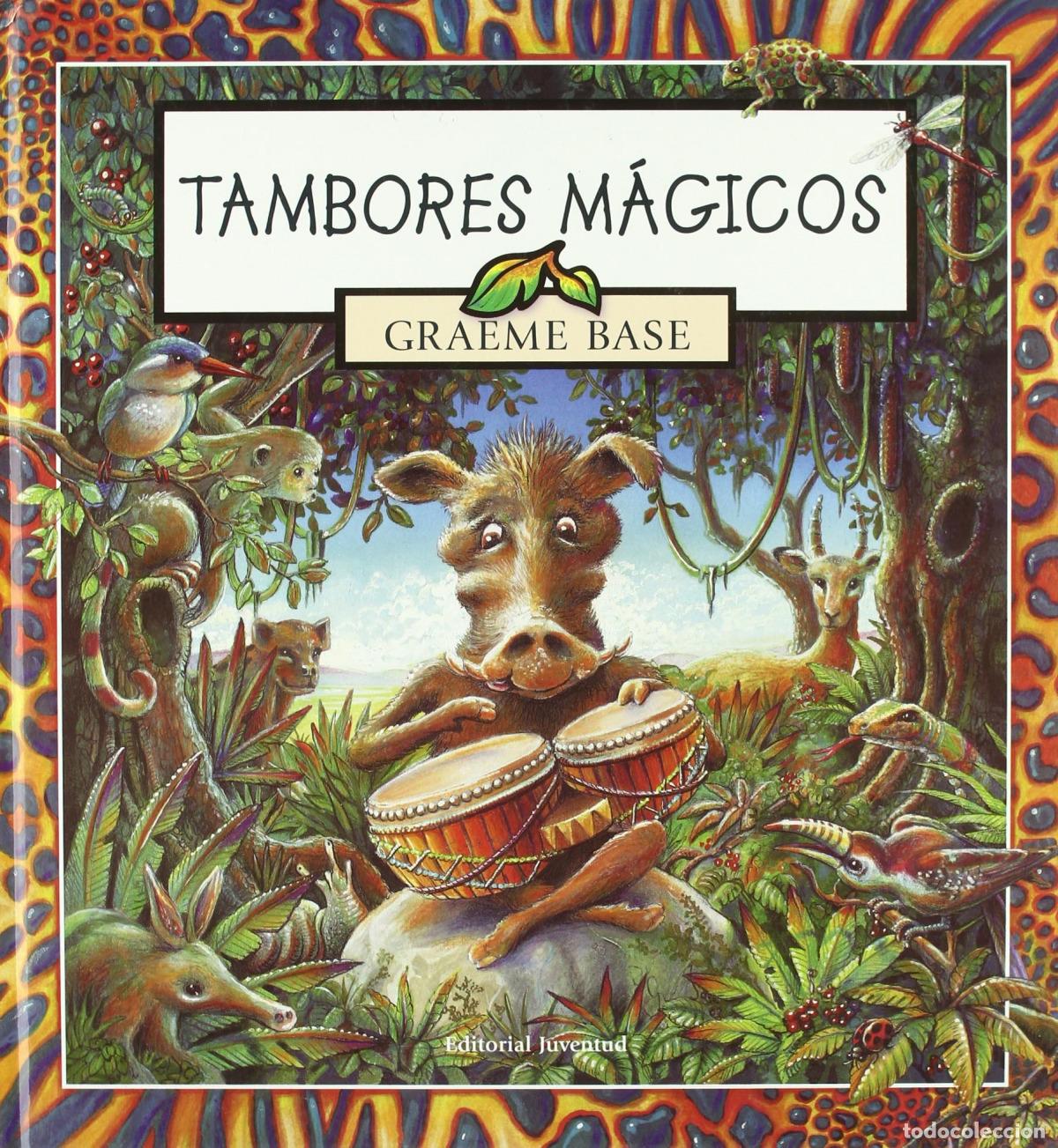 B&uuml;cher: TAMBORES MAGICOS - Graeme Base