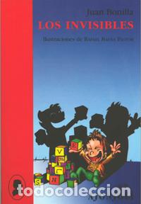 B&uuml;cher: LOS INVISIBLES - Bonilla, Juan