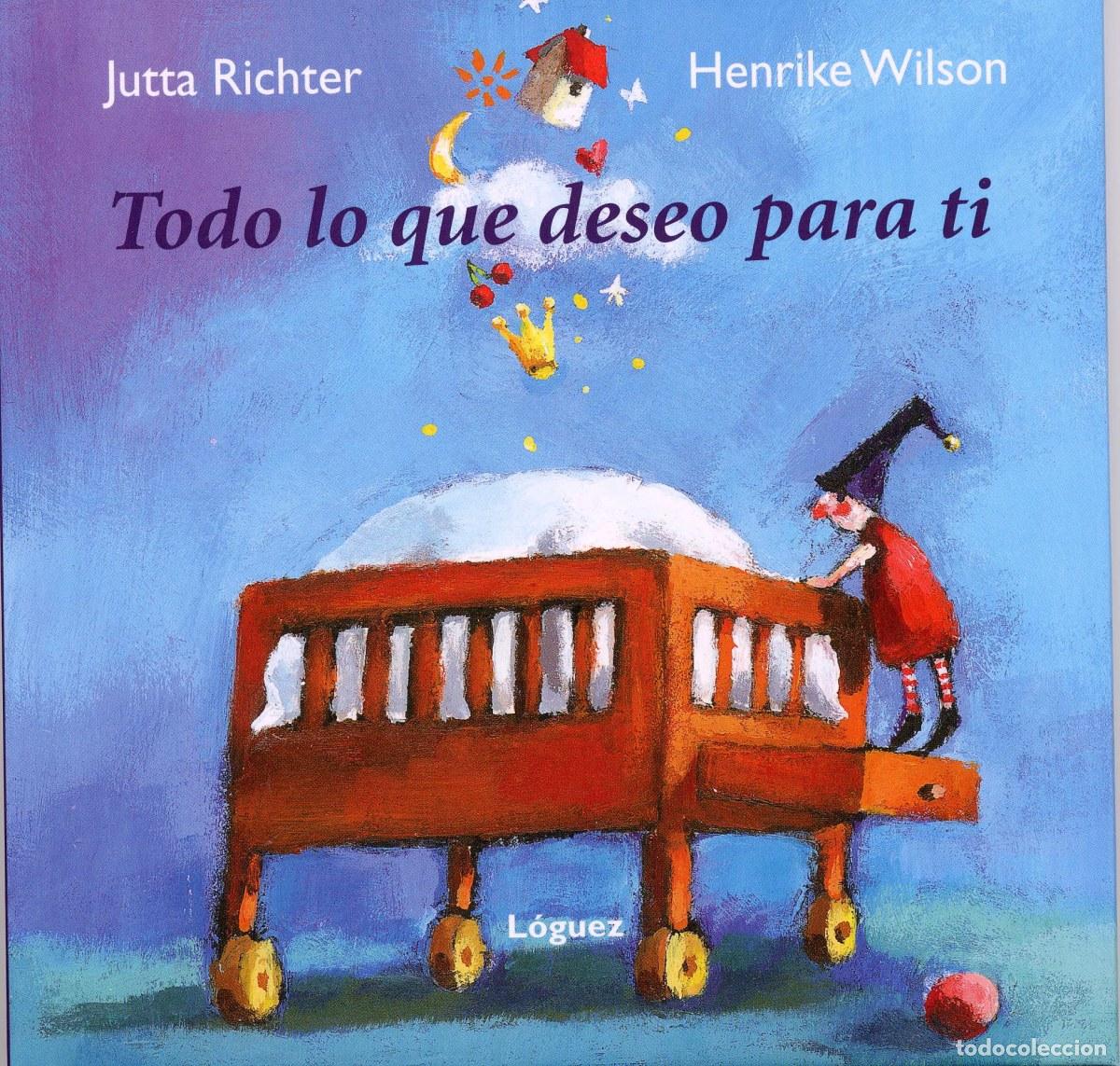 Livros: TODO LO QUE DESEO PARA TI - Wilson, Henrike