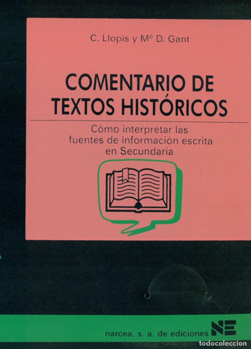 Livros: COMENTARIO TEXTOS HISTORICOS - Llopis, C