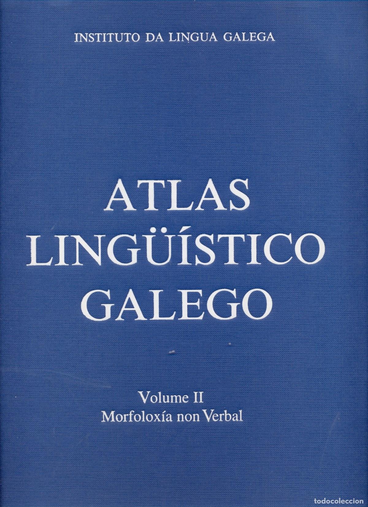 Livros: ATLAS LING&Uuml;&Iacute;STICO GALEGO - VV.AA.