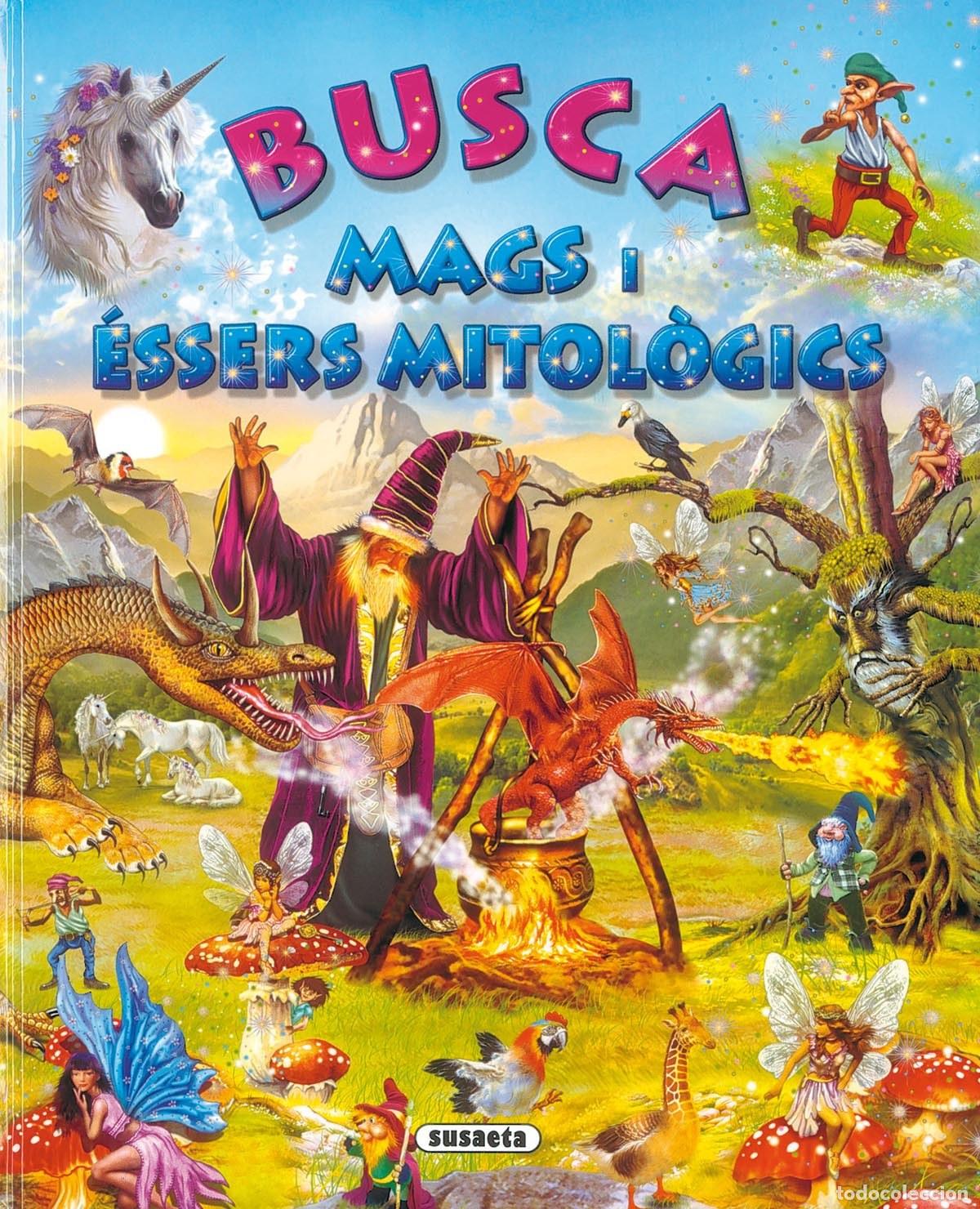 Livros: BUSCA MAGS I &Eacute;SSERS MITOL&Ograve;GICS (BUSCA...) - Susaeta, Equipo