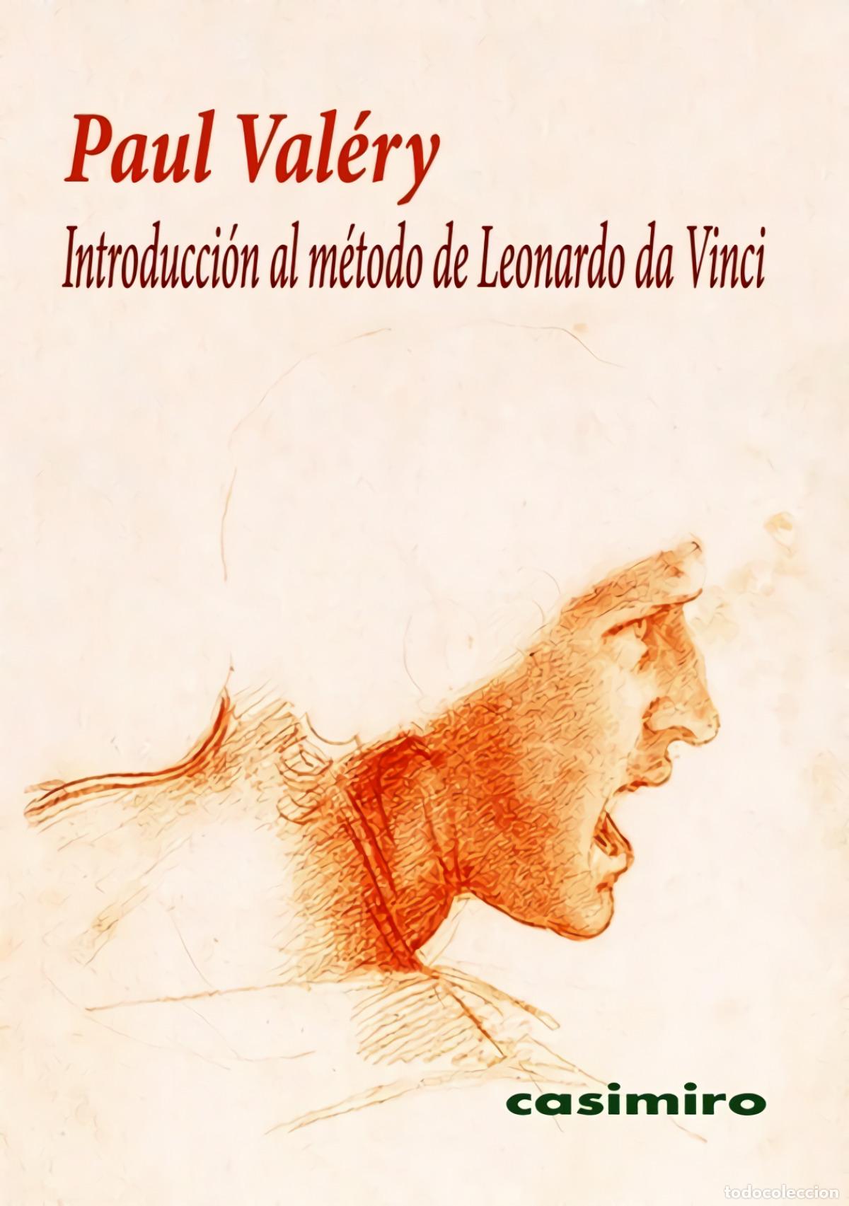 Libros: INTRODUCCI&Oacute;N AL M&Eacute;TODO DE LEONARDO DA VINCI - Val&eacute;ry, Paul