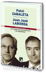 Libri: &iquest;SE PUEDE SER NACIONALISTA Y DE IZQUIERDA? - Zabaleta, Patxi