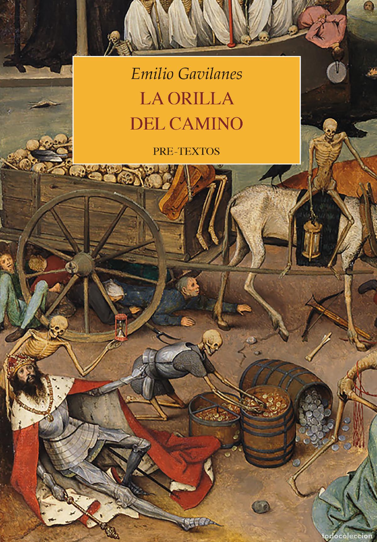 books: LA ORILLA DEL CAMINO - Gavilanes, Emilio