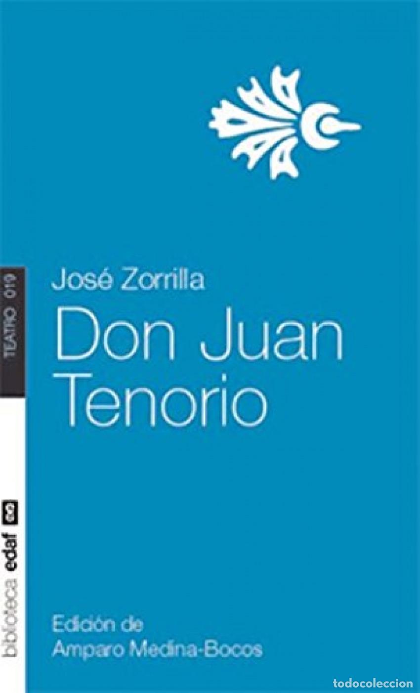 Libros: DON JUAN TENORIO - Zorrilla, Jos&eacute;