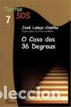 Libros: (PORT).CASO DOS 36 DEGRAUS - VV.AA.