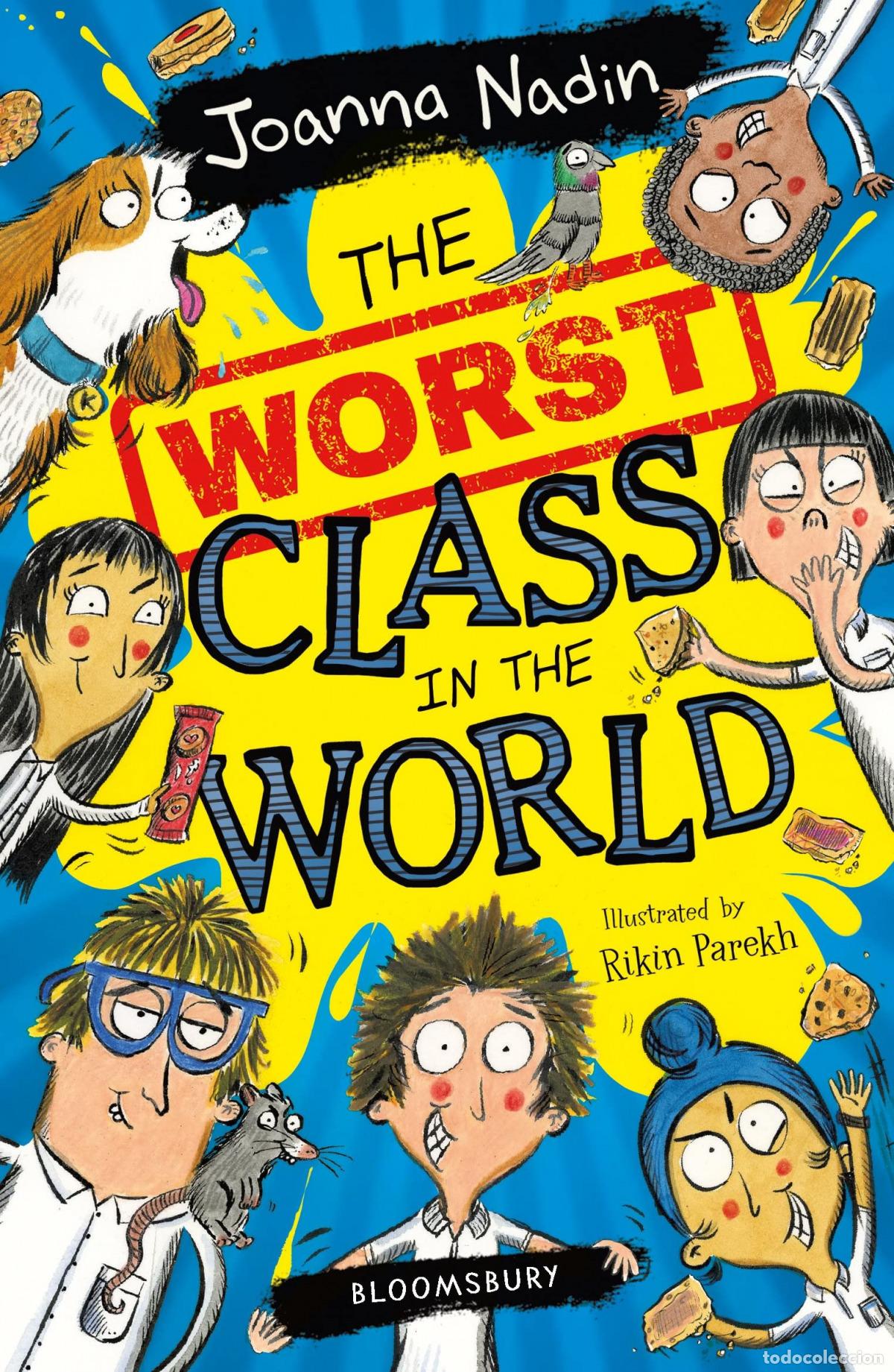 Libros: THE WORST CLASS IN THE WORLD - NADIN, JOANNA