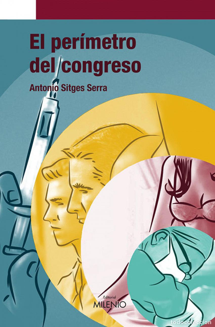 Livres: EL PER&Iacute;METRO DEL CONGRESO - Sitges Serra, Antonio