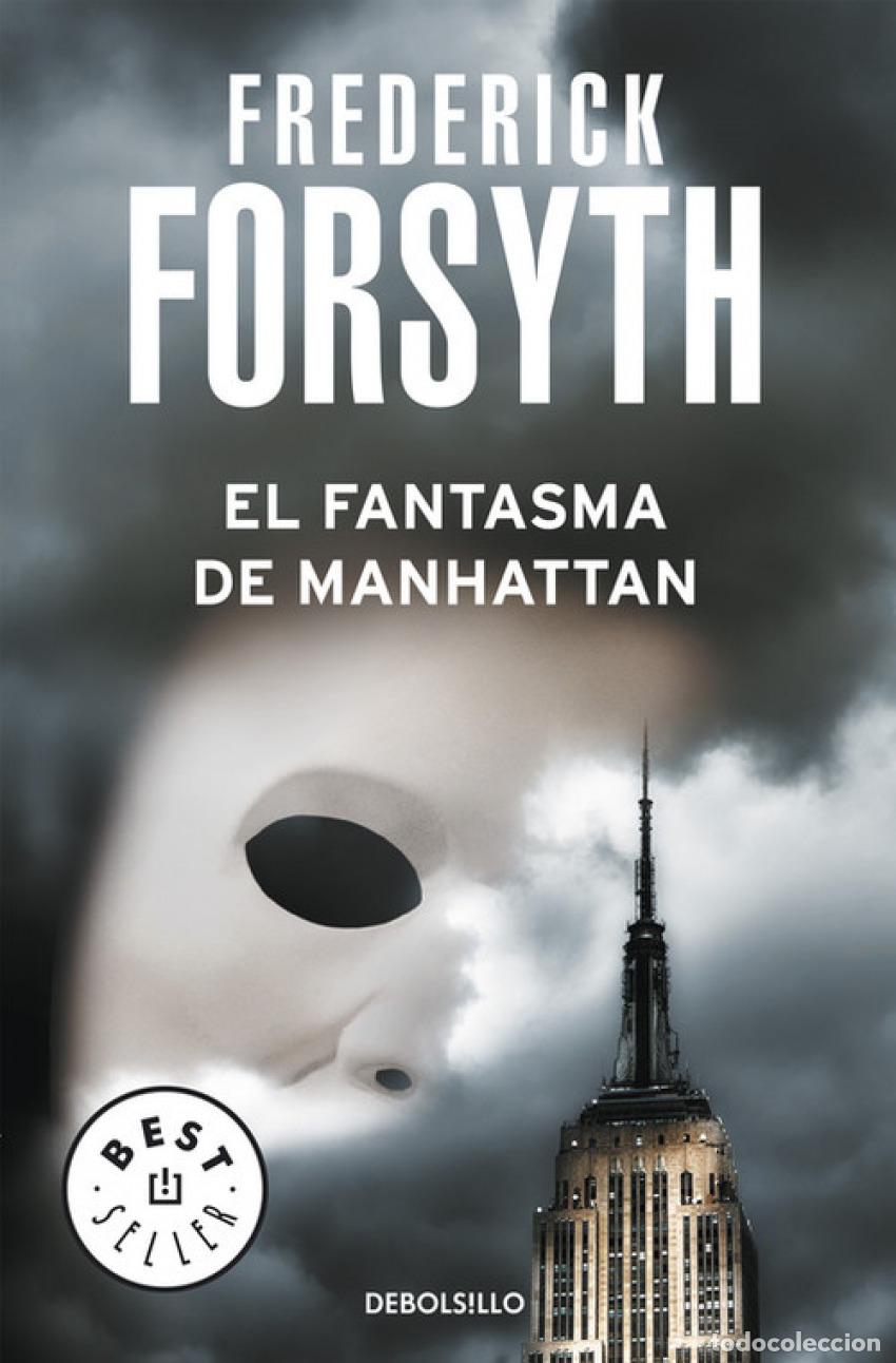 Livres: EL FANTASMA DE MANHATTAN - Forsyth, Frederick