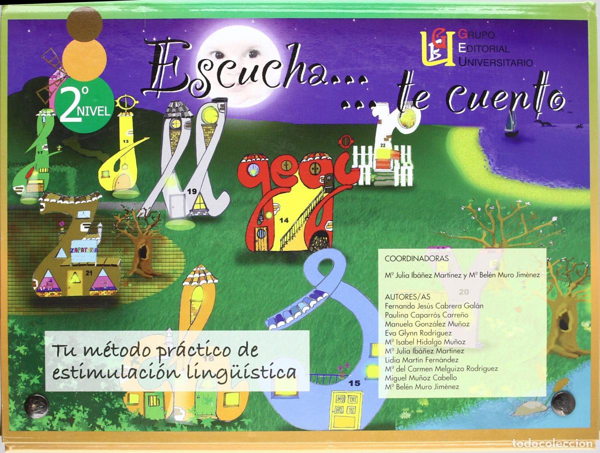 Livres: ESCUCHA? TE CUENTO. 2&ordm; NIVEL - Muro Jim&eacute;nez, Bel&eacute;n