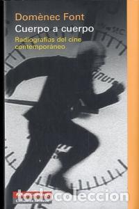 Livres: CUERPO A CUERPO - FONT, DOMENEC