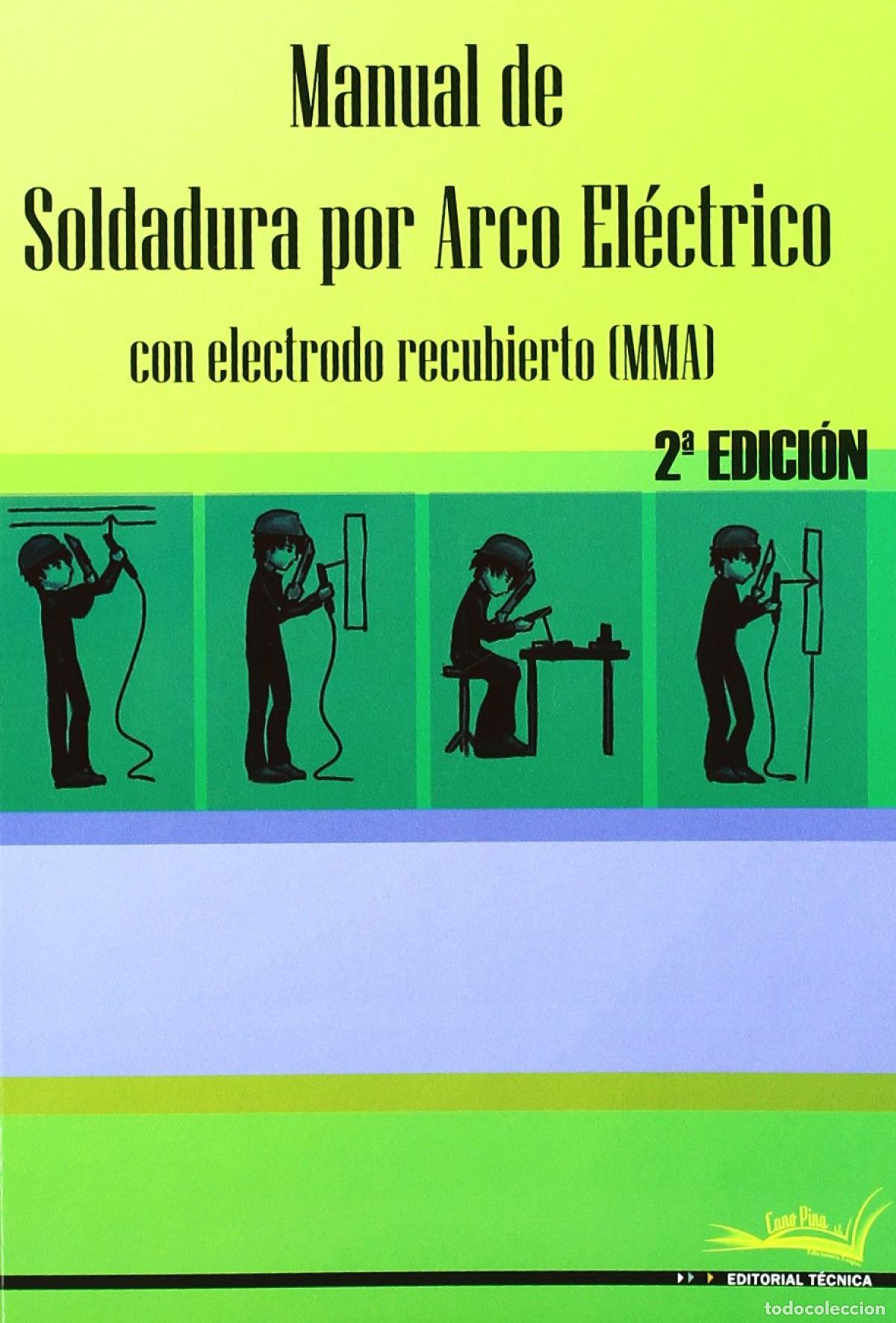 books: MANUAL SOLDADURA ARCO ELECTRICO - AA.VV.