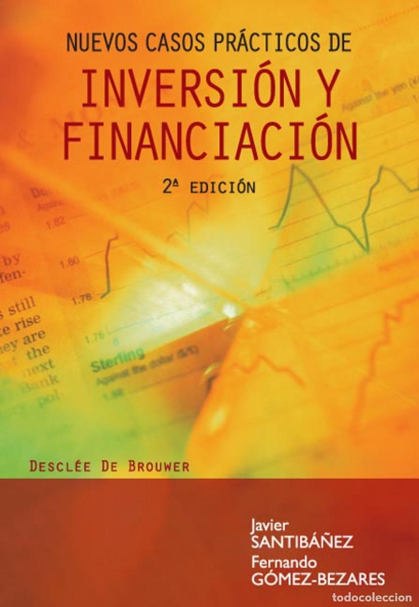 Libros: NUEVOS CASOS PRACTICOS DE INVERSION Y FINANCIACION - VV.AA.