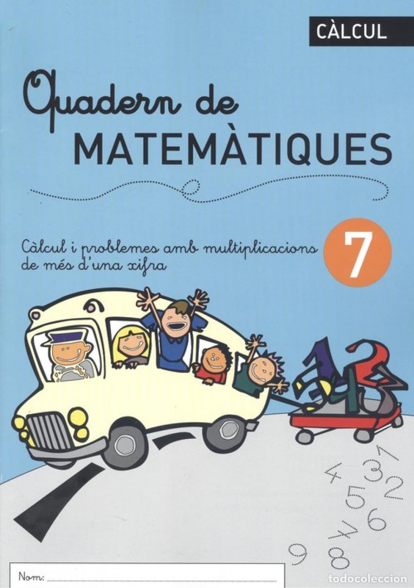 Libros: QUADERN DE MATEM&Agrave;TIQUES 7 - VV.AA.