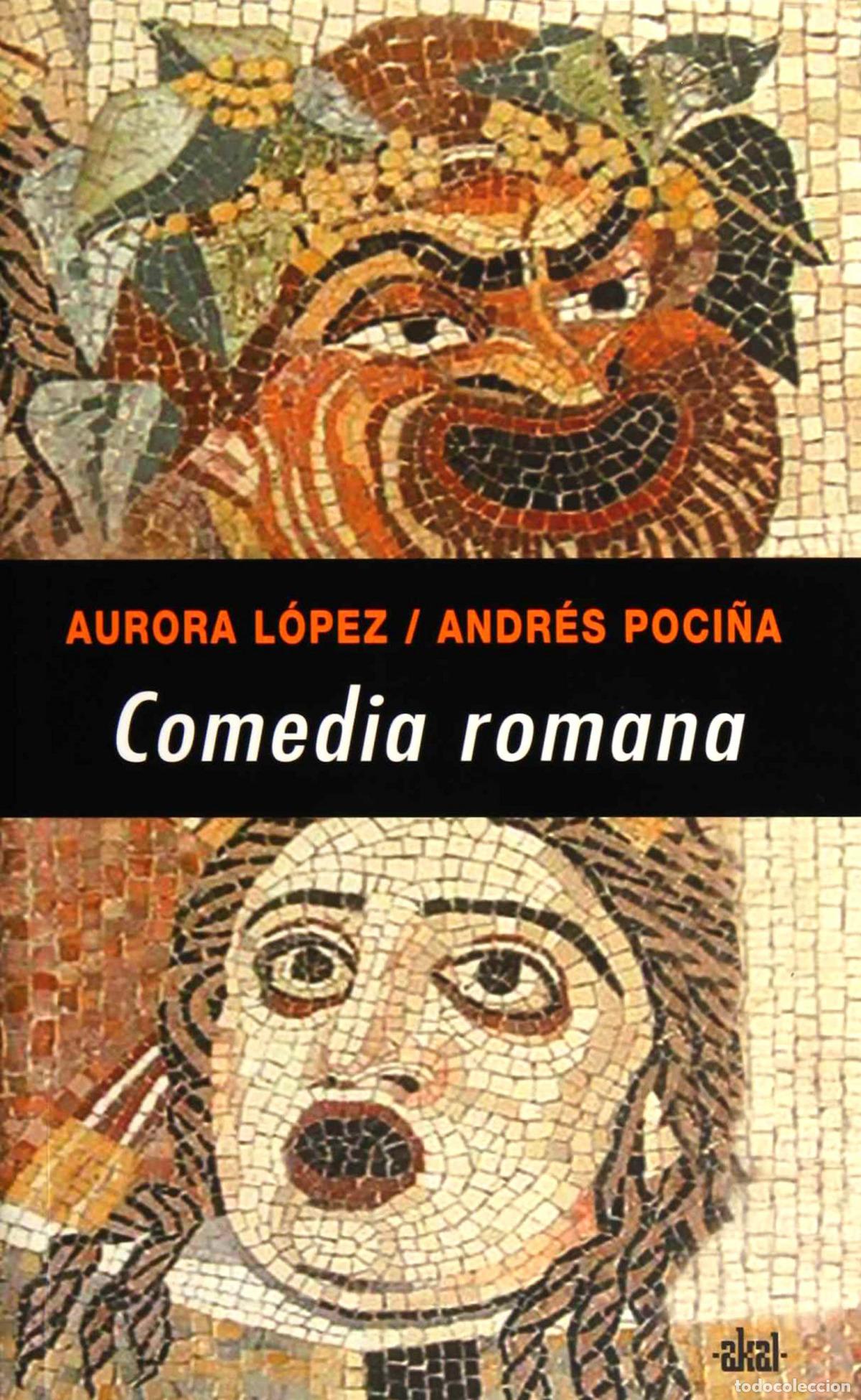 Libros: COMEDIA ROMANA - L&oacute;pez, Aurora