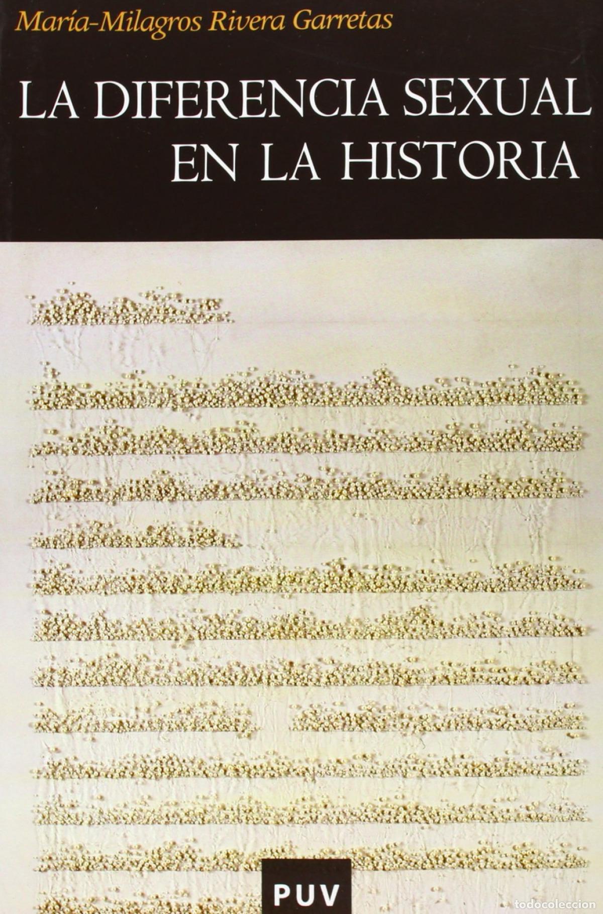 Libri: LA DIFERENCIA SEXUAL EN LA HISTORIA - Rivera Garretas, Mar&iacute;a Milagros