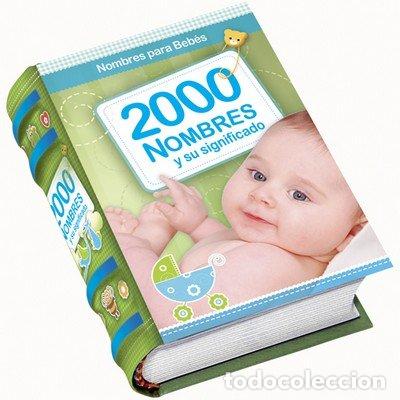 Libri: 2000 NOMBRES Y SU SIGNIFICADO (LIBRO MINIATURA) - VV AA