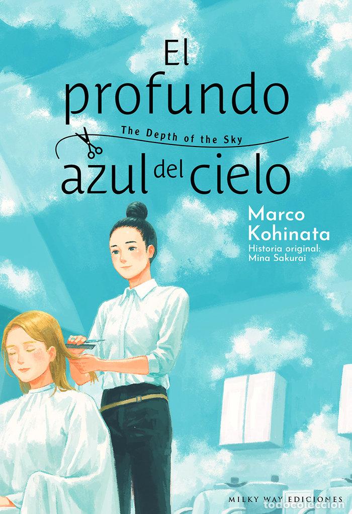 Libros: EL PROFUNDO AZUL DEL CIELO - KOHINATA, MARCO